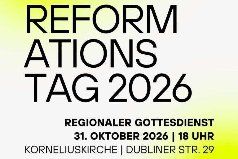 Regionaler Gottesdienst zum Reformationstag