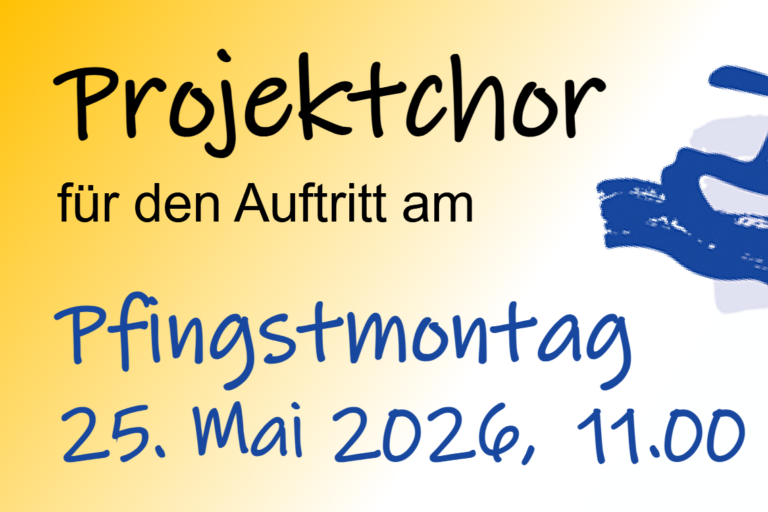 Sängerinnen und Sänger gesucht!